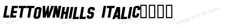 LettownHills Italic字体转换